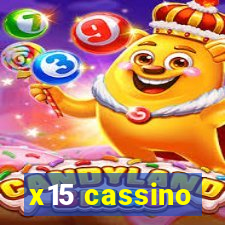 x15 cassino